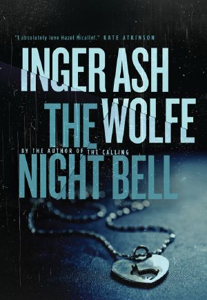 [Hazel Micallef Mystery 04] • The Night Bell